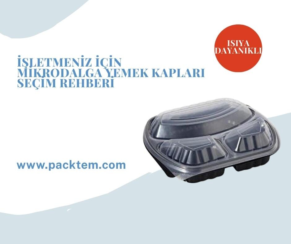 Tek Kullanımlık Mikrodalga Kaplar Hakkında Her Şey: Malzeme, Dayanıklılık ve Gerçek Kullanım Bilgileriyle Derinlemesine Rehber